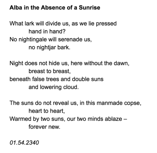 elucubrare:a severely archaizing poem of the year 2340, this anonymous alba references the Earth wri