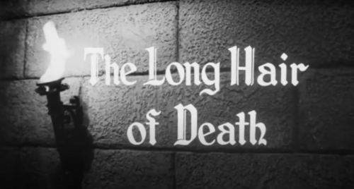 The Long Hair of Death (1964) dir. Antonio Margheriti