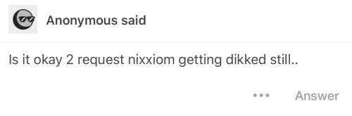 moistsins:  Nixxiom getting dicked for two adult photos