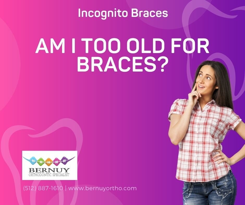 Incognito Braces in Georgetown, TX - Bernuy Orthodontic Specialist