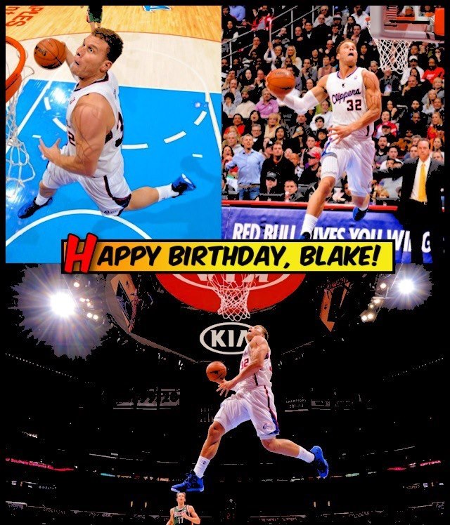 happy b day to 1 of the best dunkers ever  (yeah i said it :P ) blake griffin  happy