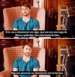 somospandaspordentroyporfuera:  Sabio concejo Potter, perdón Daniel :3 -Una chica invisible. 