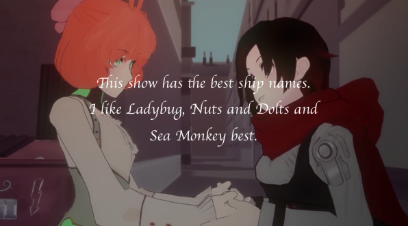 rwby-confessions:  werewolfchaosThis show has the best ship names. I like Ladybug,