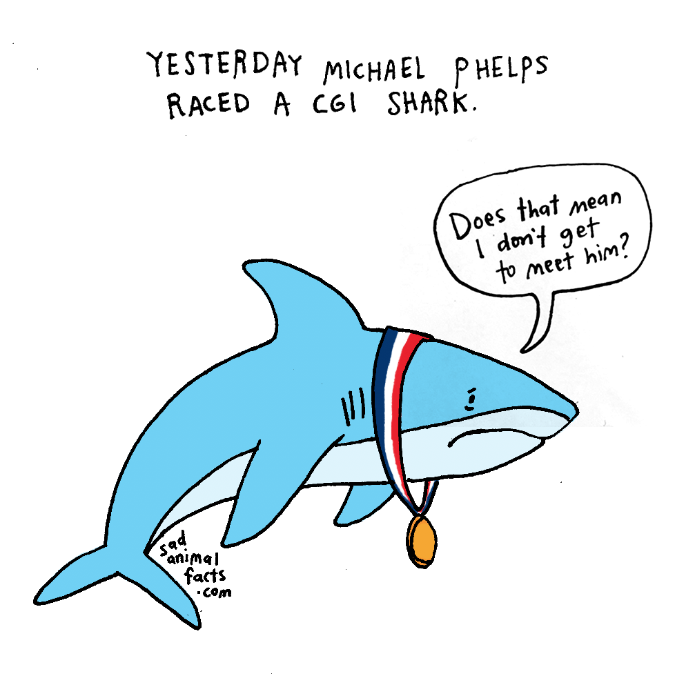 Bad news about any shark that was hoping to race Michael Phelps.