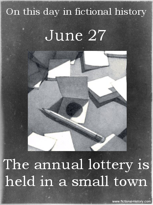 fictional-history:&ldquo;The annual lottery is held in a small town.&rdquo; (Source)