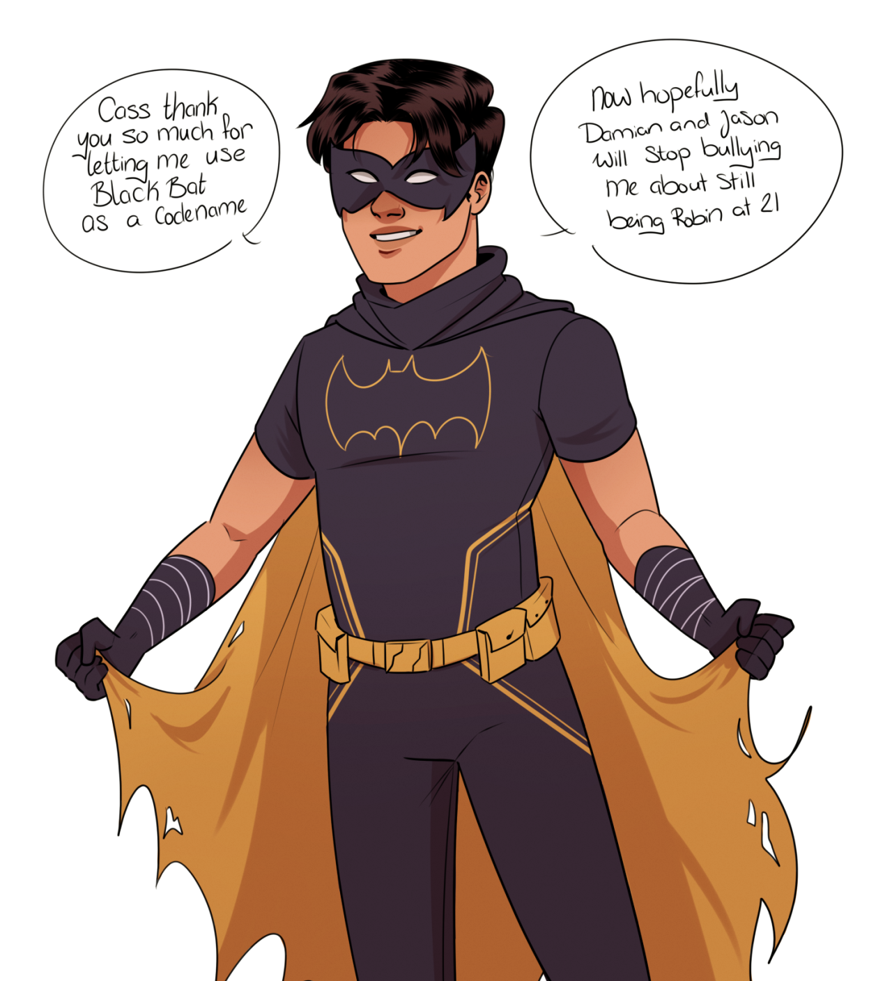 Yeah I guess — Instead of Batman, after Tim stops being Robin, he...