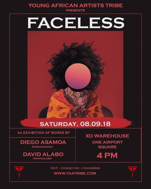 Invite - FACELESS - An Exhibition by Artists Diego Asamoa and David Alabo. Saturday, 8th September. 