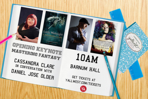 Start #YALLWEST off right with the AM Keynote featuring Cassandra Clare and Daniel José Older! Get y