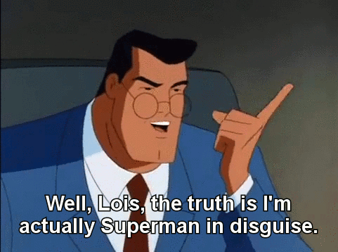 joshscorcher:  eliyora:  unseenphil:  unpretty:  clark you little shit  I have been wanting this gifset forever.   This scene was my favorite moment from the Superman Animated Series   Favorite Version of Superman; One with a sense of humor. 