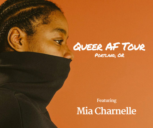 The Queer AF Tour Presents: Mia Charnelle Pronouns: They/them. . Mia is a wardrobe stylist and creat