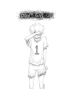 sam2119931:“Don’t Give Up.”
