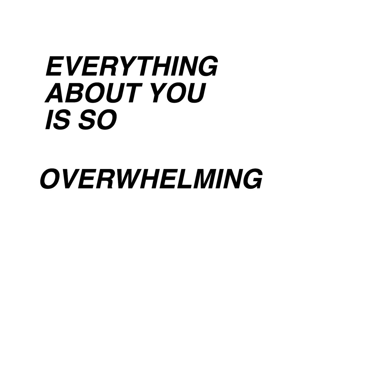 read-me-to-wonderland:  Overwhelming - Jon Bellion THIS SONG IS SO NICE