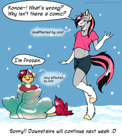 candiistars:haha this was from my comic the week before last. I had to take a tiny break to get things together.  Downstairs comic site~x3