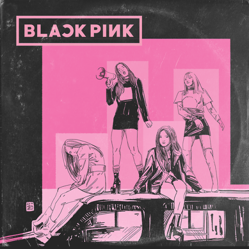 Black Pink (2019)A vinyl mock-up In honor of the ladies playing Coachella this year and announcing a