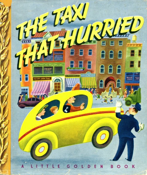 THE TAXI THAT HURRIED / 25by Lucy Sprague Mitchell, Irma Siminton Black & Jessie Stantonillustra