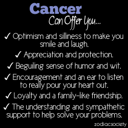 zodiacsociety:Cancer can offer you…