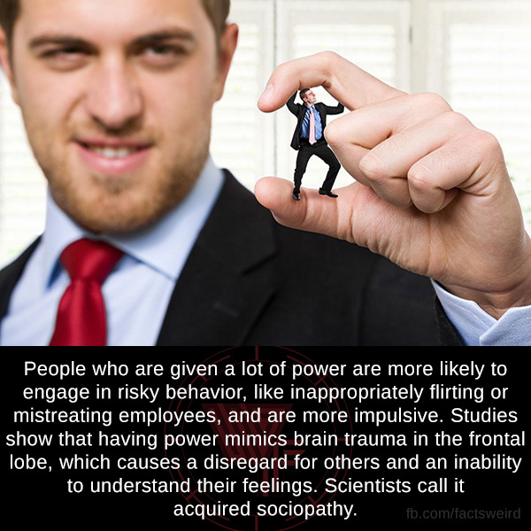 mindblowingfactz:    People who are given a lot of power are more likely to engage