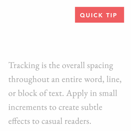 studioblrcollective: Quick Tip! Know the differences between kerning, leading, and tracking. Each on