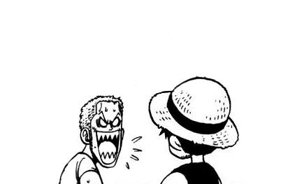 onepiecequotes:“Oh, so you’re lost?”“Shut up!  You’re the one who’s lost!!”