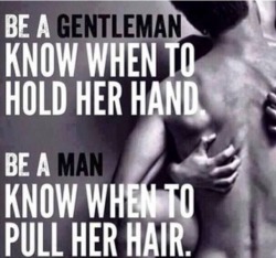 thelustoflove:  Be a gentleman AND pull her