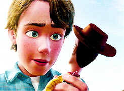 midnightfall:  “Now Woody, he’s been my pal for as long as I can remember. He’s brave, like a cowboy should be. And kind, and smart. But the thing that makes Woody special, is he’ll never give up on you… ever. He’ll be there for you, no matter