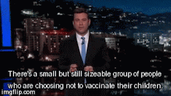 blunt-science: Jimmy Kimmel sends a message to the Anti-Vaccine movement. He invited some real medical professionals to address the issue of the anti-vaccine movement, watch the full clip here. 