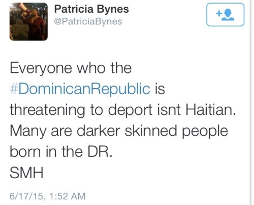 krxs10:  IN CASE YOU HAVENT HEARD YET!!!!! MUST READ !!!!!!Dominican Republic to be ‘Socially Cleaned’ of all Hatians/Dark Skinned Dominicans in two daysIn two days about a quarter of a million people will be made stateless. They will have no homes,