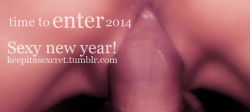 keepitasexcret:  Have a great year, full of sex, bodies, love, reblogs and followers! 