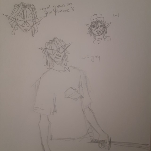 A collection of uncoloured sketches of Dirk Strider from Homestuck. In the central sketch, they're depicted waist up looking at the viewer and the viewer with their body sitting at a three fourths profile. He's holding his sword in his left hand and his right isn't visible. He has shoulder length bleached locs with the roots visible and wears a white t shirt with the orange hat on it. In the upper left corner, he's only his head. His glasses are pushed down and huge peering eyes are visible as text beside him reads "you got games on your phone?" In a very lazy sketch in the upper left corner, also just a head, Dirk is depicted as a small Bro Strider with natural coloured locs. Her eyes are large, cartoony, and sparkly, and her hands are poking together shyly. Text next to them says "lol".