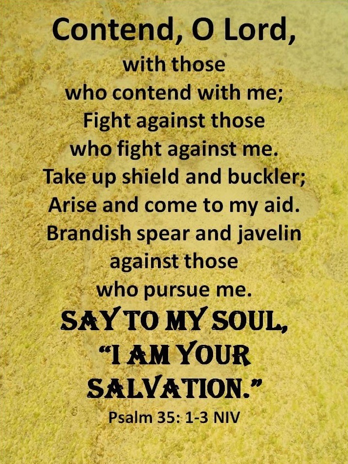 The Living Christ our glory Psalm 35 1 3 NIV Contend the-living-christ-our-glory-psalm-35-1-3-niv-contend