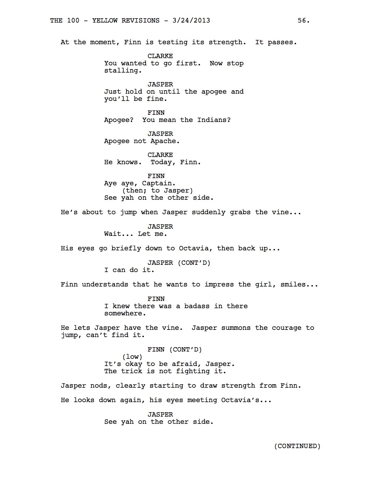 Hope you’re ready for the next scene because it’s coming your way.  From “Pilot”