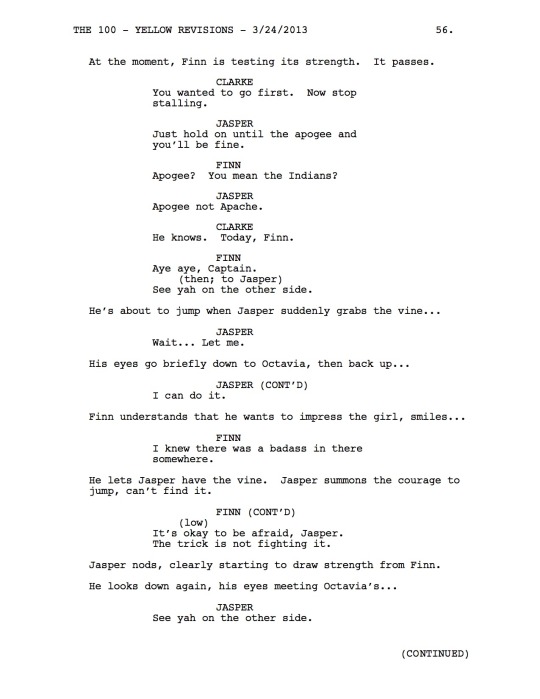 Hope you’re ready for the next scene because it’s coming your way.  From “Pilot” by Jason Rothenberg. 