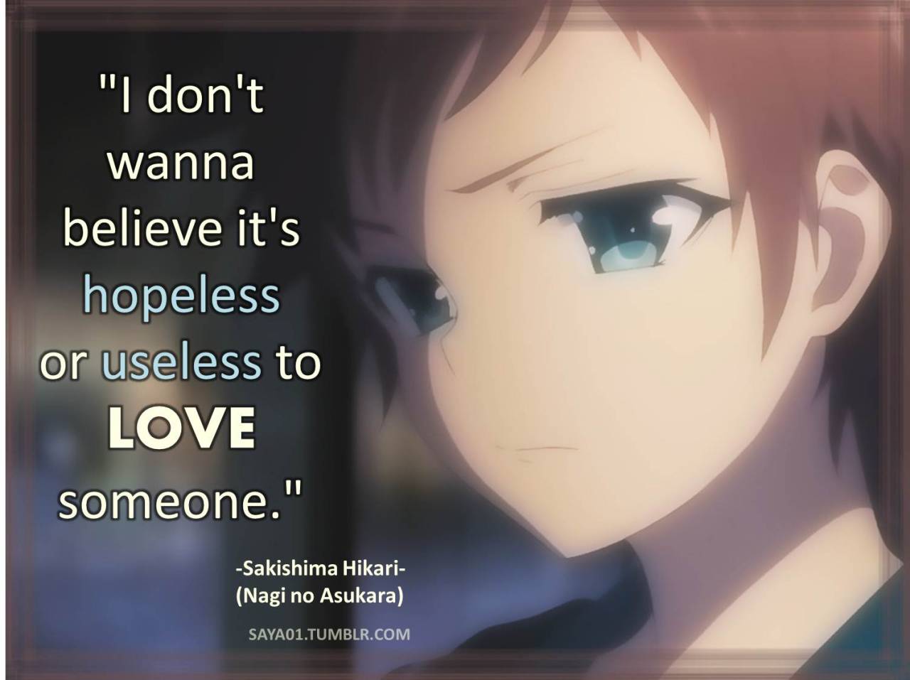 Anime & Manga Quotes — ~Nagi no Asukara~Even if we do end up going