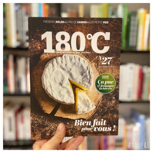 ♥️ le dernier numéro de la revue 180°C (des recettes et des hommes) n°27, printemps 2022 est disponi