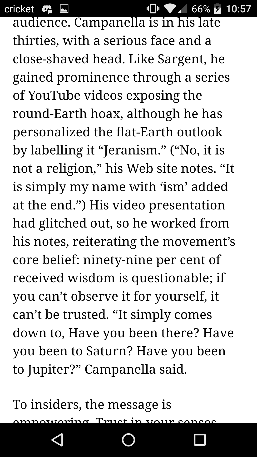 socialistexan: dajjalsdick:  YouTube’s algorithm…I mean yes this is about flat-earthers,