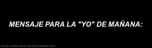 cristiankasztro2000:  heartless-bastard:   more-smiles-and-cry-less:  more-smiles-and-cry-less:  Leer los comentarios de éste post me alegra el día.  Por favor, una vez más. Tú puedes.    Dale culiao😪   Mírate lo has hecho amigo! :D 