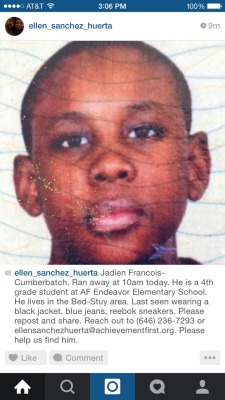 palabrasderesistencia:  palabrasderesistencia:  JADIEN FRANCOIS-CUMBERBATCH Ran away at 10am March 28, 2015 He is a 4th grade student at AF Endeavor Elementary School. He lives in the Bed-Stuy area. Last seen wearing a black jacket, blue jeans, reebok