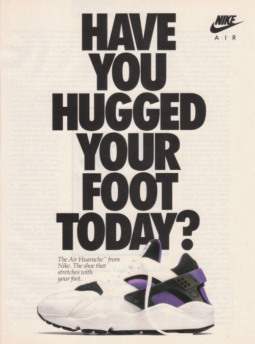 davidlamon:  Vintage 1992 Nike Huarache ad, one of the early examples of those bold typeface adverts that has returned at the forefront in 2013, with the release of the Air Huarache OG 2013 Retros.