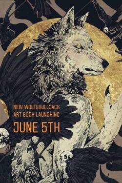 wolfskulljack:  New art book launching on June 5th!! More info coming soon!