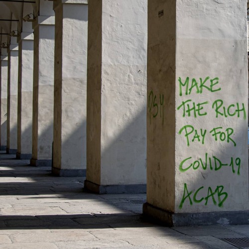 “Make the rich pay for covid19 / ACAB” Seen in Turin, Italy
