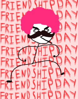 septiceternal:  friendship day @ noon