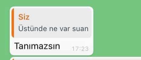 Siz Üstünde ne var suan...