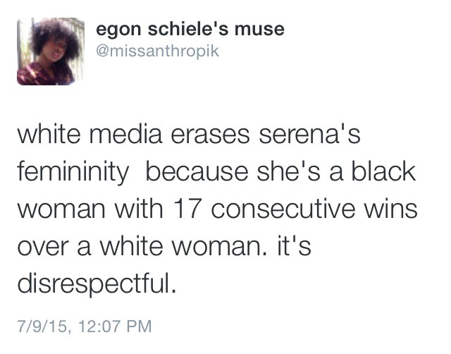 drakesniveachapstick:  White media continues to erase Serena’s femininity. Black