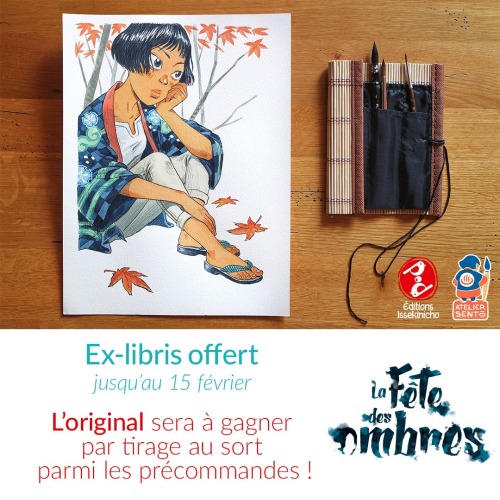 Jusqu’au 15 février vous pouvez précommander le tome 1 de La Fête des Ombres. Nous offrons un ex-lib