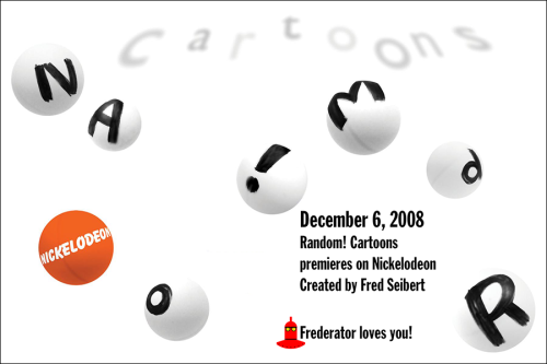 fred-frederator-studios:
“ Random! Cartoons was our fourth big idea cartoon showcase, and our second for Nickelodeon. Originally begun as Oh Yeah! Cartoons, Season 4, it was renamed by Nickelodeon executive Margie Cohn, after the Nick legal team...