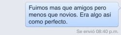 estoy-rodeada-de-idiotas:  thinkpg:  dramaturgia-s:  pleaseedontcatchme:  everything—has-a-reason:  aworldwealldream:  Perfecto.  ERA   ¿Leíste? ERA  En realidad es horrible por que no sabes que eres o que significas en realidad para esa persona