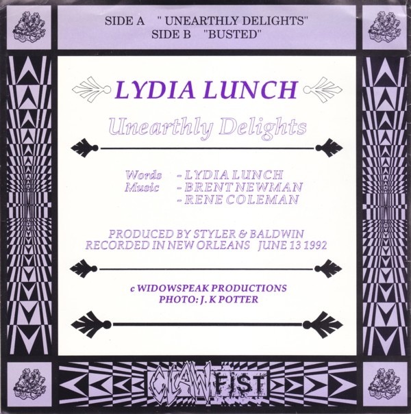 sowhatifiliveinjapan:Lydia Lunch - Unearthly Delights (1993)