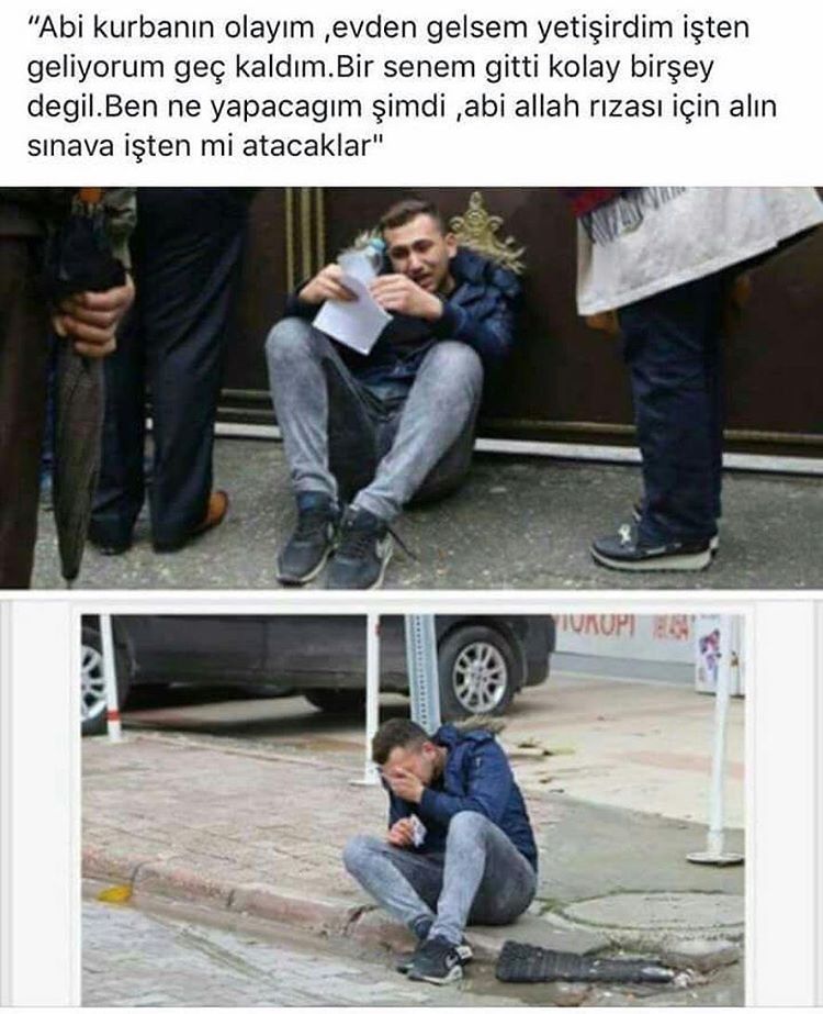 "Abi kurbanın olayım evden...