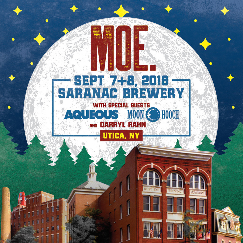 moe. moe. returns to Saranac Brewery on Sept. 7th with...
