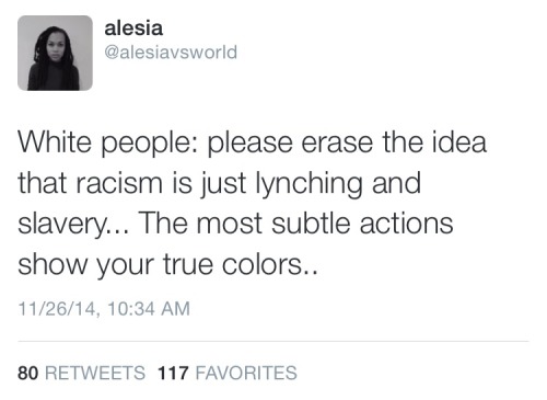 teacakes:  black—lamb:  basically ever since I tweeted the first tweet… I’ve had to combat the most ignorant white souls on this planet… All of them using the same excuses.. All of them making it about themselves rather than admitting the injustices..All